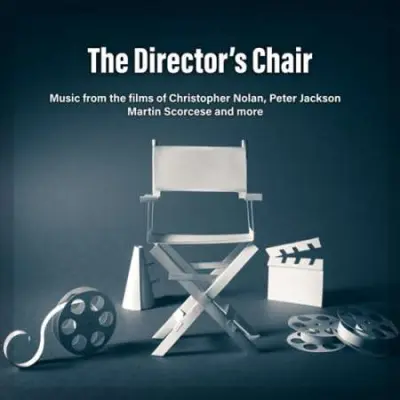 The Director's Chair: Music From The Films Of Christopher Nolan, Peter Jackson, Martin Scorsese & More (2024)