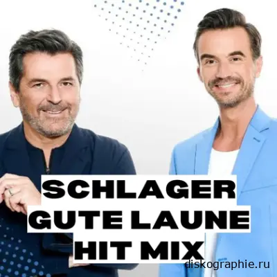 Schlager Gute Laune Hit Mix (2023)