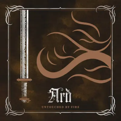 Arð - Untouched by Fire (2024)