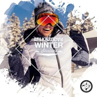 Milk & Sugar Winter Sessions 2024 (2024)