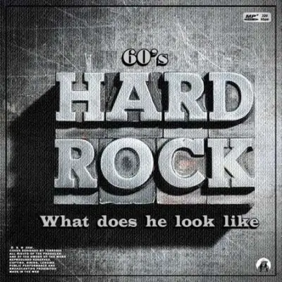 Hard Rock 60’s What does he look like (2024)