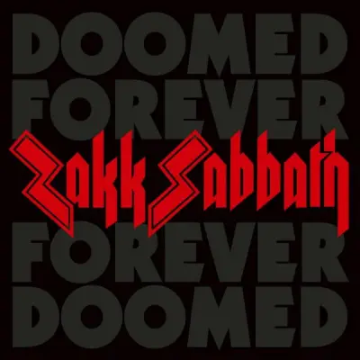 Zakk Sabbath - Doomed Forever Forever Doomed (2024)