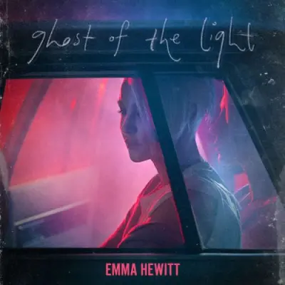 Emma Hewitt - Ghost of the Light [Remixed] (2024)
