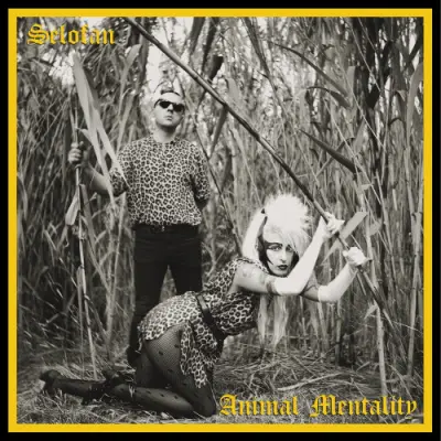 Selofan - Animal Mentality (2024)