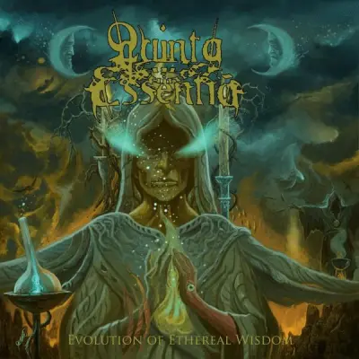 Quinta Essentia - Evolution of Ethereal Wisdom (2024)