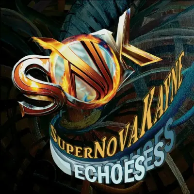 SuperNovaKayne - Echoes (2024)