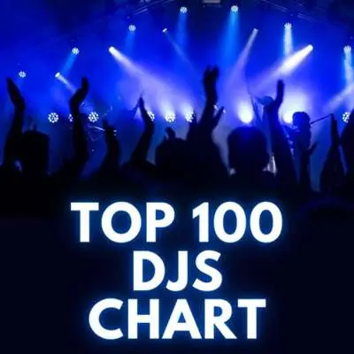 Top 100 DJs Chart [18.05] (2024)