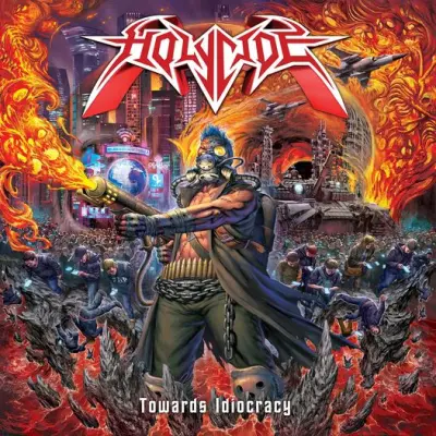 Holycide - Towards Idiocracy (2024)
