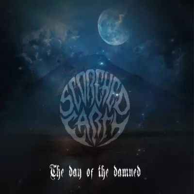 Scorched Earth - The Day of the Damned (2024)