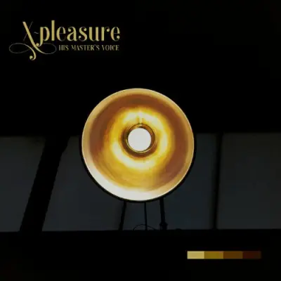 X-pleasure - His Master's Voice (2024)