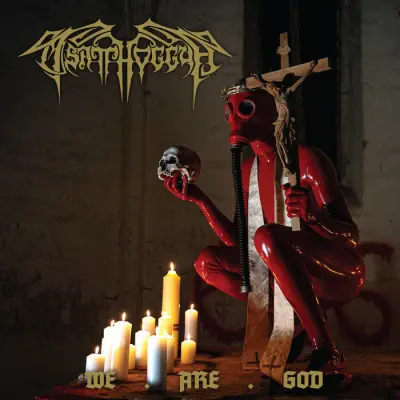 Tsatthoggua - We Are God (2024)