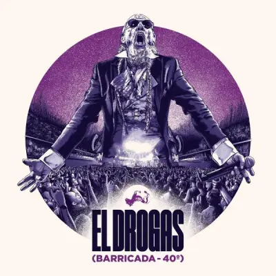 El Drogas - Barricada - 40º (2024)