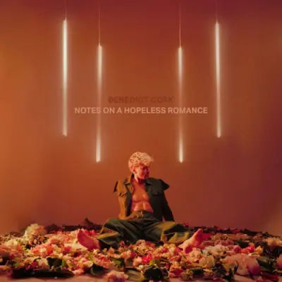 Benedict Cork - Notes On A Hopeless Romance (2024)