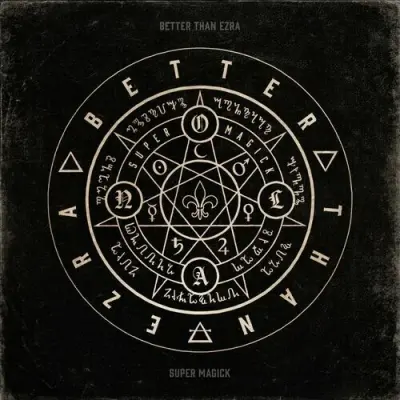 Better Than Ezra - Super Magick (2024)