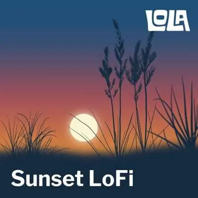 Sunset Lofi By Lola (2024)