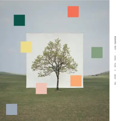 Washed Out - Notes from a Quiet Life (2024)
