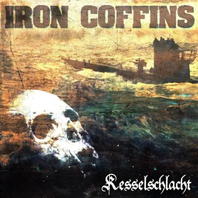 Kesselschlacht - Iron Coffins (2024)