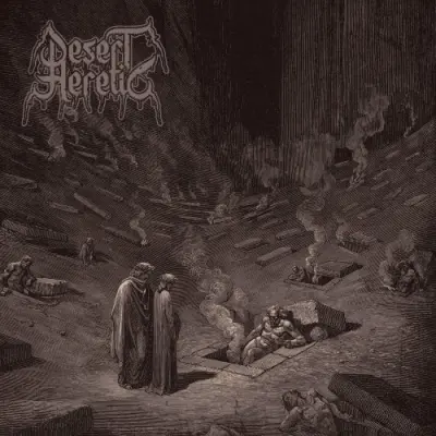 Desert Heretic - Infernalis (2024)