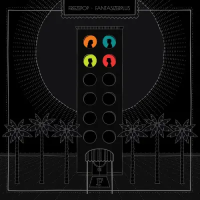 Freezepop - FantasizerPlus Vol. 3: ...and Friends (2024)