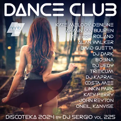 Дискотека 2024 Dance Club Vol. 225 (2024)