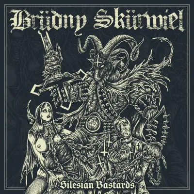 Brüdny Skürwiel - Silesian Bastards (2024)