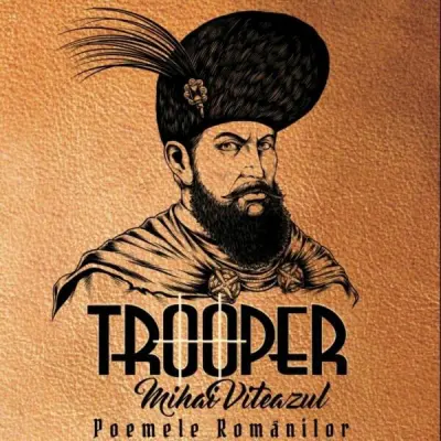 Trooper - Mihai Viteazul - Poemele Românilor (2024)