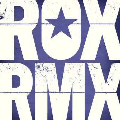 Roxette - ROX RMX (Remixes From The Roxette Vaults) (2024)
