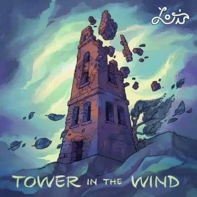 Loris - Tower In The Wind (2024)