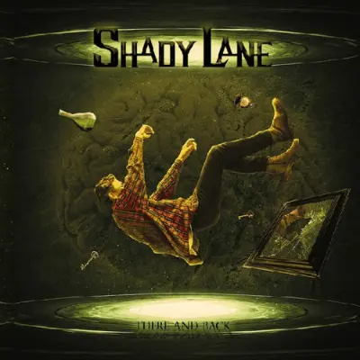 Shady Lane - There And Back (2025)