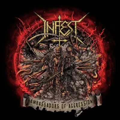 Infest - Ambassadors Of Aggression