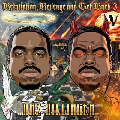 Daz Dillinger / Retaliation, Revenge and Get Back 3