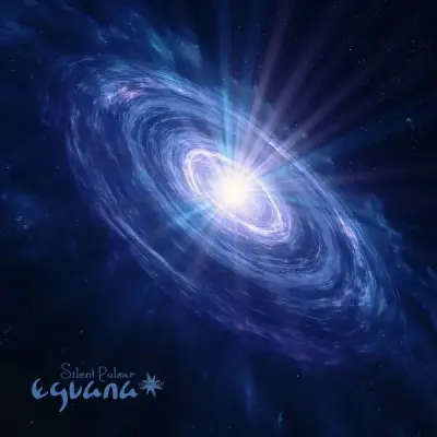 Eguana / Silent Pulsar