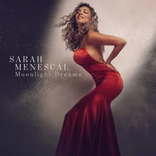 Sarah Menescal / Moonlight Dreams