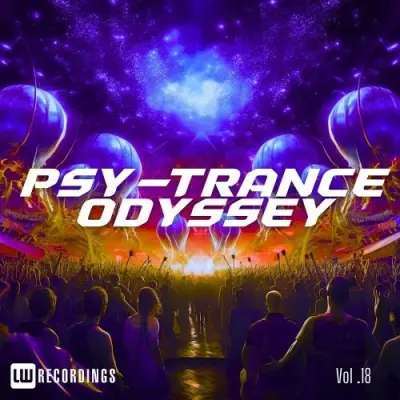 Psy-Trance Odyssey, Vol. 18