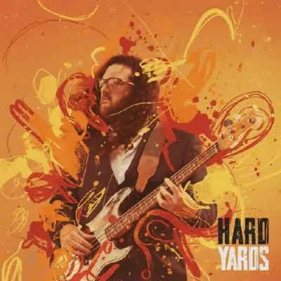Tommy Moore Band • Hard Yards