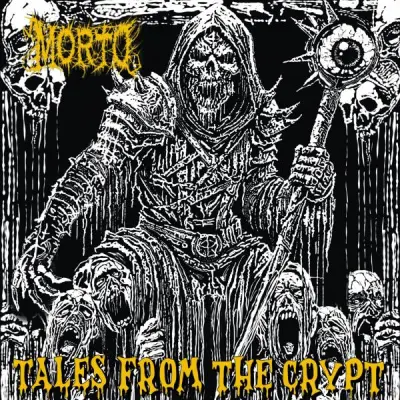 Morto - Tales From The Crypt