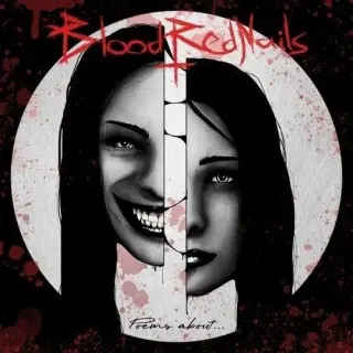 BloodRedNails / Poems About...