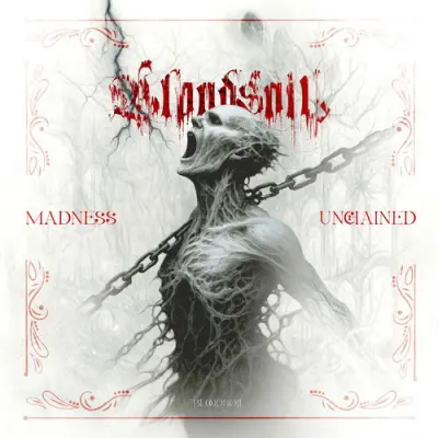 Bloodsoil - Madness Unchained